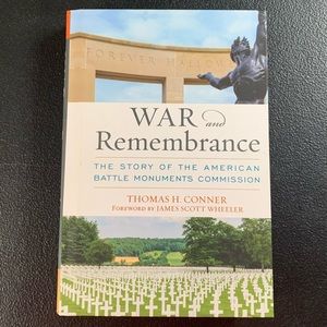 War and Remembrance: The Story of the American Battle Monuments Commission.